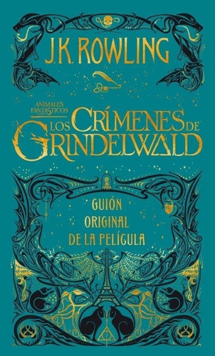 Crimenes De Grindelwald, Los - Rowling, J. K.