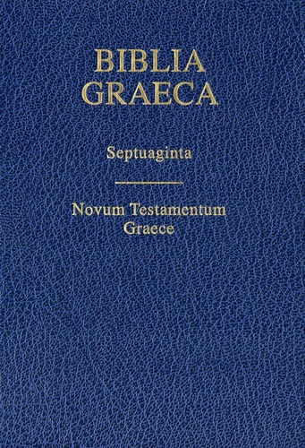 Biblia Graeca Septuaginta Y Nestle Aland 28 Edición