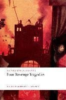 Four Revenge Tragedies - Katharine Eisaman Maus