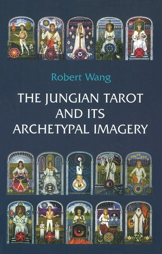 Libro: The Jungian Tarot And Its Archetypal Imagery