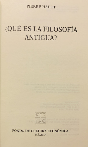 ¿qué Es La Filosofía Antigua? De Pierre Hadot (Usado)