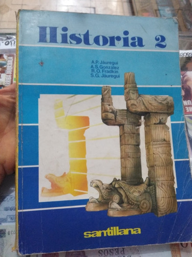 Historia 2 A.p Jauregui Santillana 