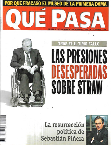 Revista Qué Pasa 1487 / 9 Octubre 1999 / Presiones A Straw