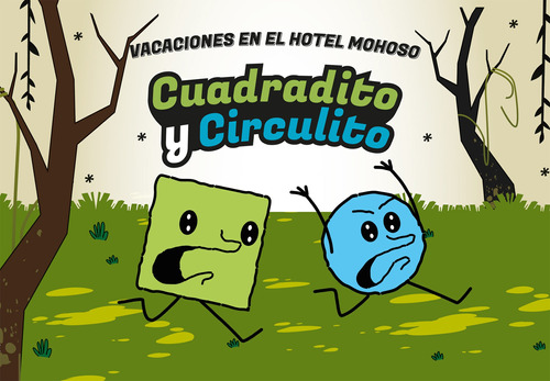 Cuadradito Y Circulito Vacaciones En El Hotel Mohoso - Full