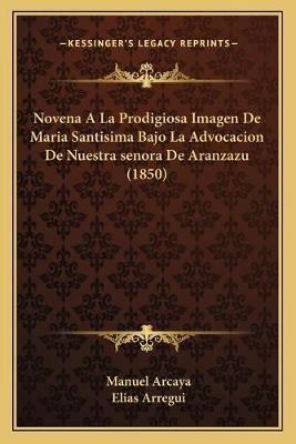 Libro Novena A La Prodigiosa Imagen De Maria Santisima Ba...