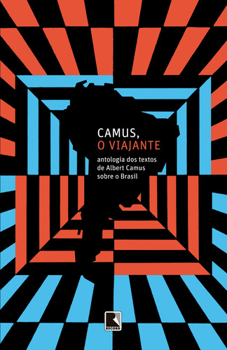 Camus, o viajante, de Camus, Albert. Editora Record Ltda., capa mole em português, 2019