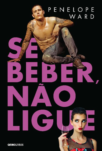 Libro Se Beber Nao Ligue De Ward Penelope Globo