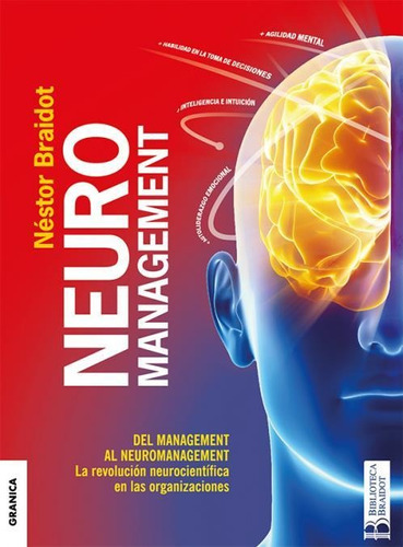 Neuromanagement - Nestor Braidot - Granica