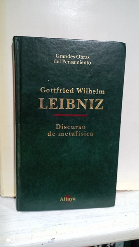 Libro Discurso De Metafísica. Gottfried Leibniz