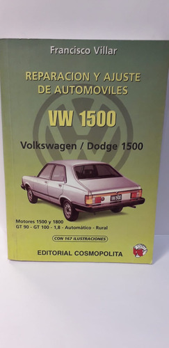 Reparacion Y Ajuste De Automoviles Vw1500 - Francisco Villar