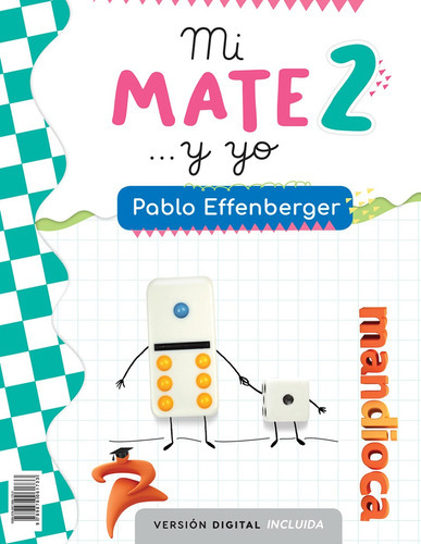 Mi Mate Y Yo 2 - Pablo Effenberger - Mandioca  