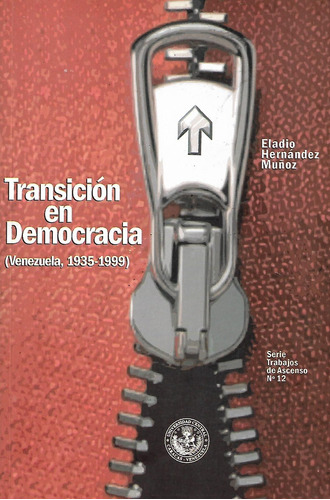 Transicion En Democracia 1935-1999 Eladio Hernandez Yf 