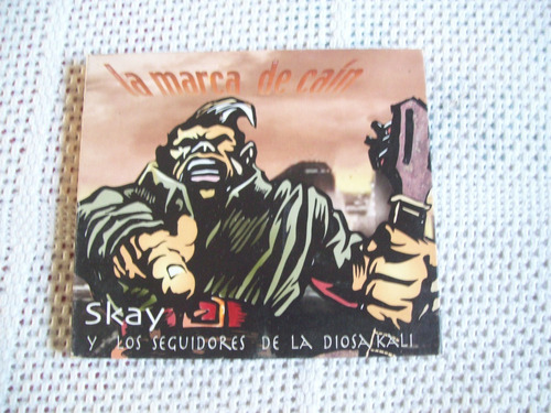 Cd Original De Skay Y Los Seguidores De La Diosa Kali