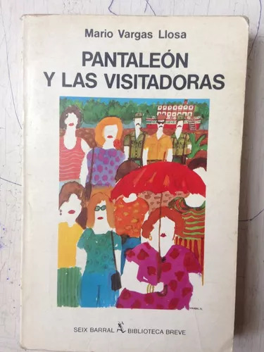 Pantaleon Y Las Visitadoras Mario Vargas Llosa