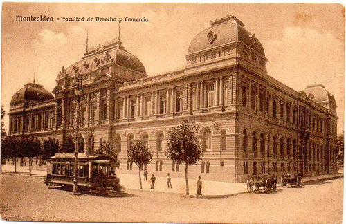 Montevideo - Facultad De Derecho Y Comercio Ca.1920. Tranvia