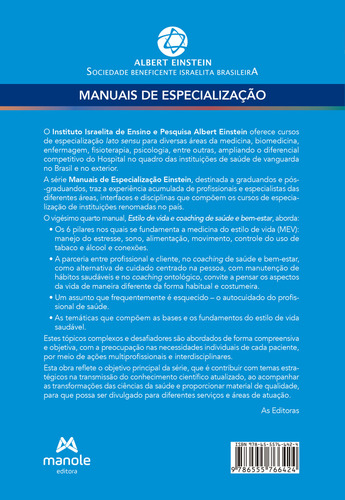 Estilo De Vida E Coaching De Saúde E Bem-estar - Vol 24, 1ª Edição 2024, De Sley Tanigawa Guimarães E Fabio Ricardo De Souza Romano. Editorial Manole, Capa Mole, Edição 1ª Edição Em Português, 2024