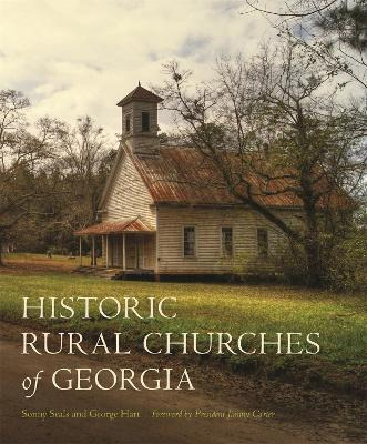 Libro Historic Rural Churches Of Georgia - George Hart