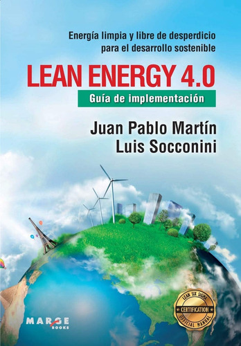 Libro: Lean Energy 4.0. Guía De Implementación: Energía Limp