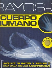 Libro Rayos-x El Cuerpo Humano - Aa.vv.