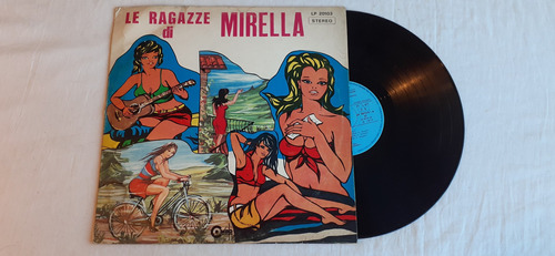 Mirella Le Ragazze Di Mirella Sexy Cover  Italia Vinilo Vg