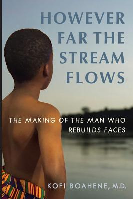 Libro However Far The Stream Flows: The Making Of The Man...