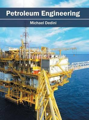 Libro Petroleum Engineering - Michael Dedini