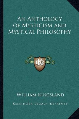 Libro An Anthology Of Mysticism And Mystical Philosophy -...