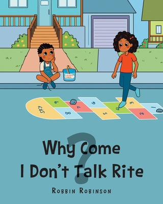 Libro Why Come I Don't Talk Rite? - Robinson, Robbin