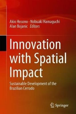 Innovation With Spatial Impact: Sustainable Development O...