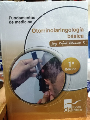 Otorrinolarigologia Basica 1 Edicion