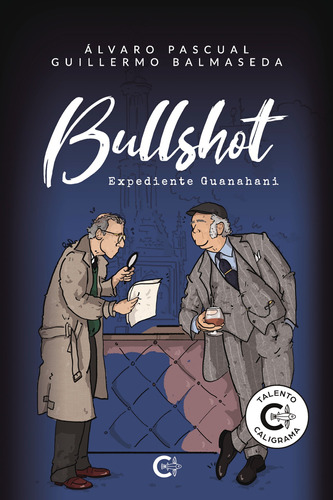 Bullshot - Balmaseda, Guillermo;pascual, Álvaro  - *