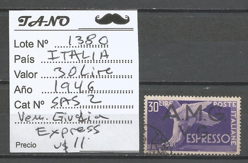 Lote1380 Italia Vencia Giu. 30 Liras Año 1946 Sas# 2 Express