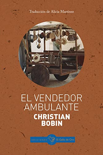 El Vendedor Ambulante -christian Bobin-