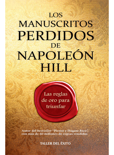 Los Manuscritos Perdidos De Napoleón Hill