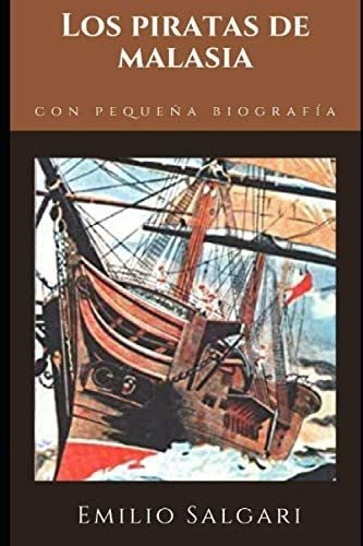 Libro: Los Piratas De Malasia: Entre Las Más Famosas Novelas