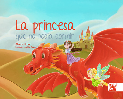 La Princesa Que No Podía Dormir (libro Original)