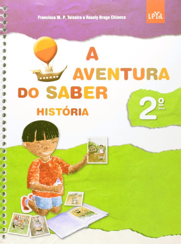 Livro A Aventura Do Saber - Historia - 2. Ano