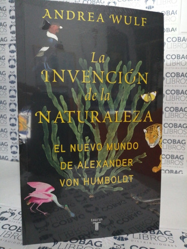 La Invencion De La Naturaleza