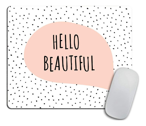 Mouse Pad Con Cita Inspiradora Cuscom, Hello B...