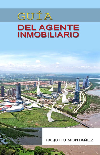 Libro: Guía Del Agente Inmobiliario (edición En Español)