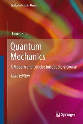 Libro Quantum Mechanics : A Modern And Concise Introducto...