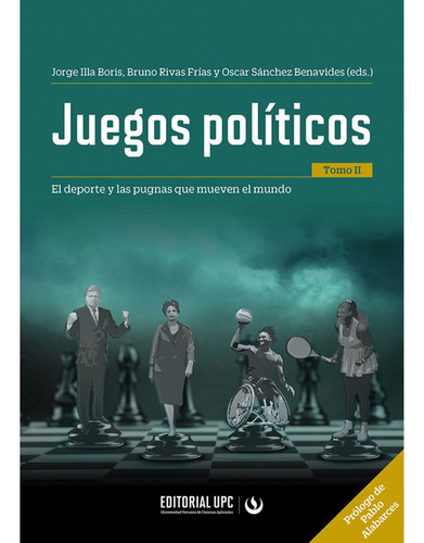 Juegos Políticos (tomo Ii)