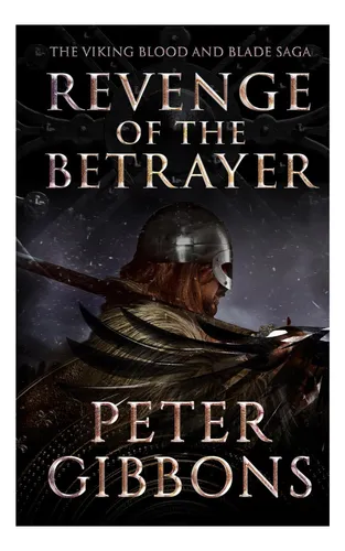 Libro: Revenge Of The Betrayer: Book Seven In The Viking And