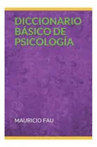 Comprar Libro: Diccionario Básico De Psicología (diccionarios Por