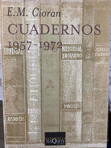 .e.m. Ciorancuadernos1957-1972