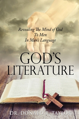 Libro God's Literature: Revealing The Mind Of God To Men ...