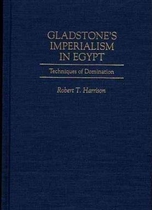 Libro Gladstone's Imperialism In Egypt - Robert T. Harrison