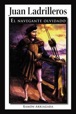 Libro Juan Ladrilleros - Ram N Arriagada