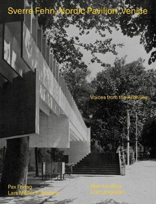 Libro Sverre Fehn: Nordic Pavilion, Venice - Sverre Fehn