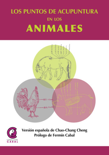 Los Puntos De Acupuntura En Animales (spanish Edition)